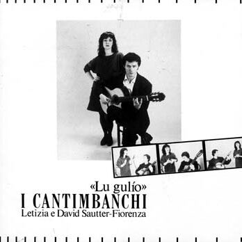 I Cantimbanchi - Lu gulio